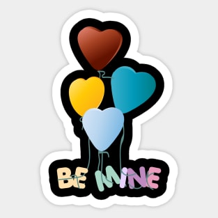 Be Mine with floating love balloons Sticker